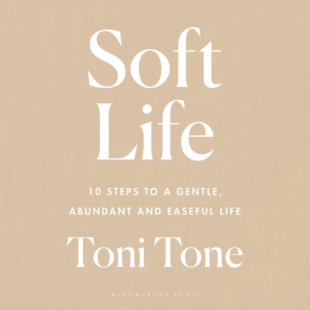 Soft Life