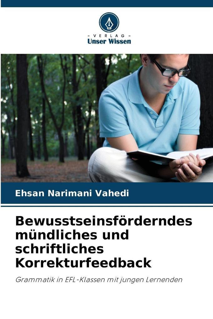 Bewusstseinsförderndes mündliches und schriftliches Korrekturfeedback