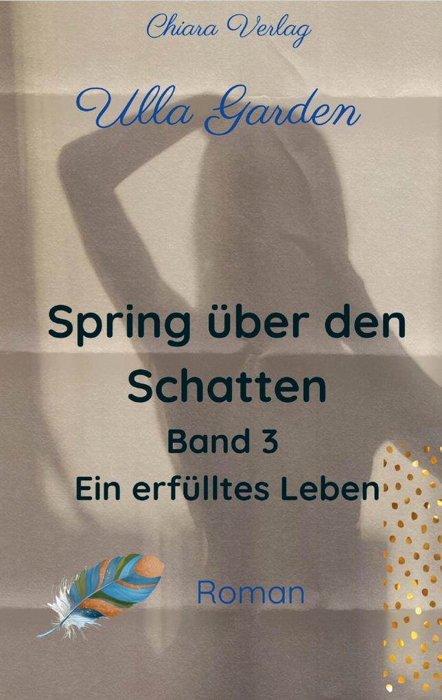Spring über den Schatten