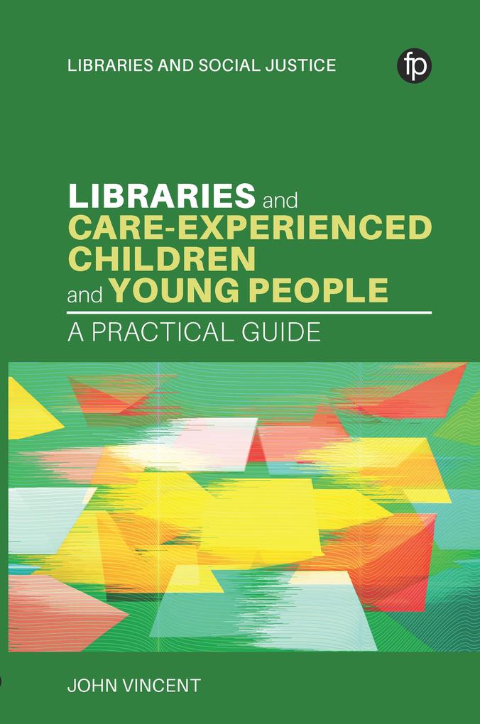 Libraries and Care-experienced Children and Young People