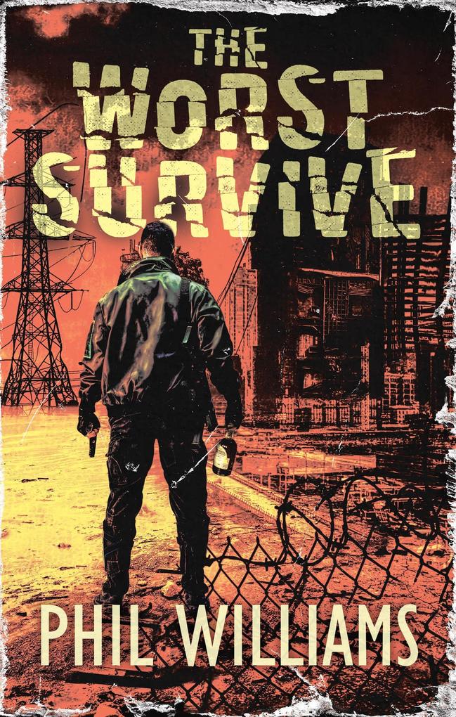 The Worst Survive