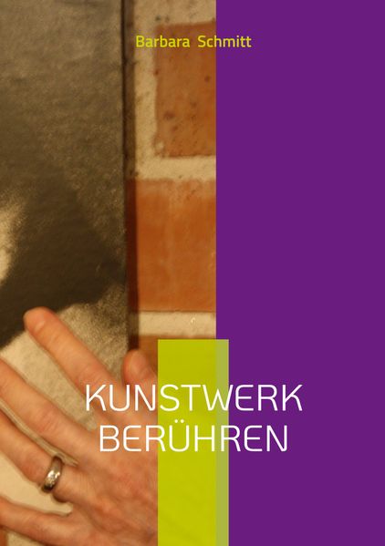 Kunstwerk berühren