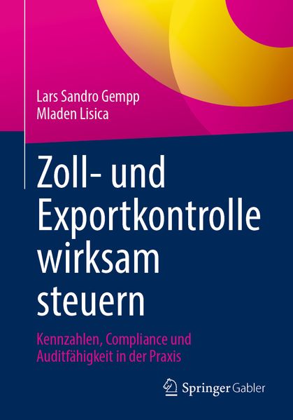 Zoll- und Exportkontrolle wirksam steuern
