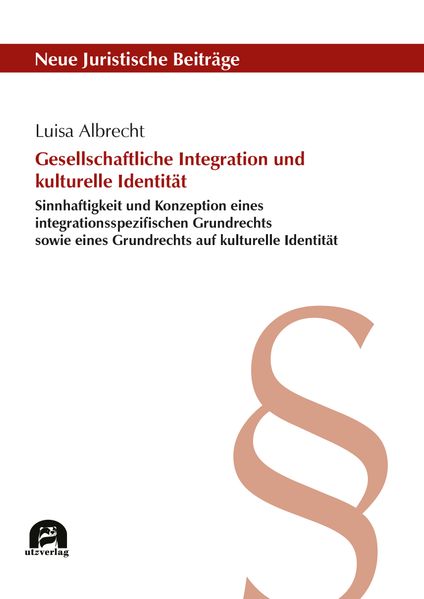 Gesellschaftliche Integration und kulturelle Identität