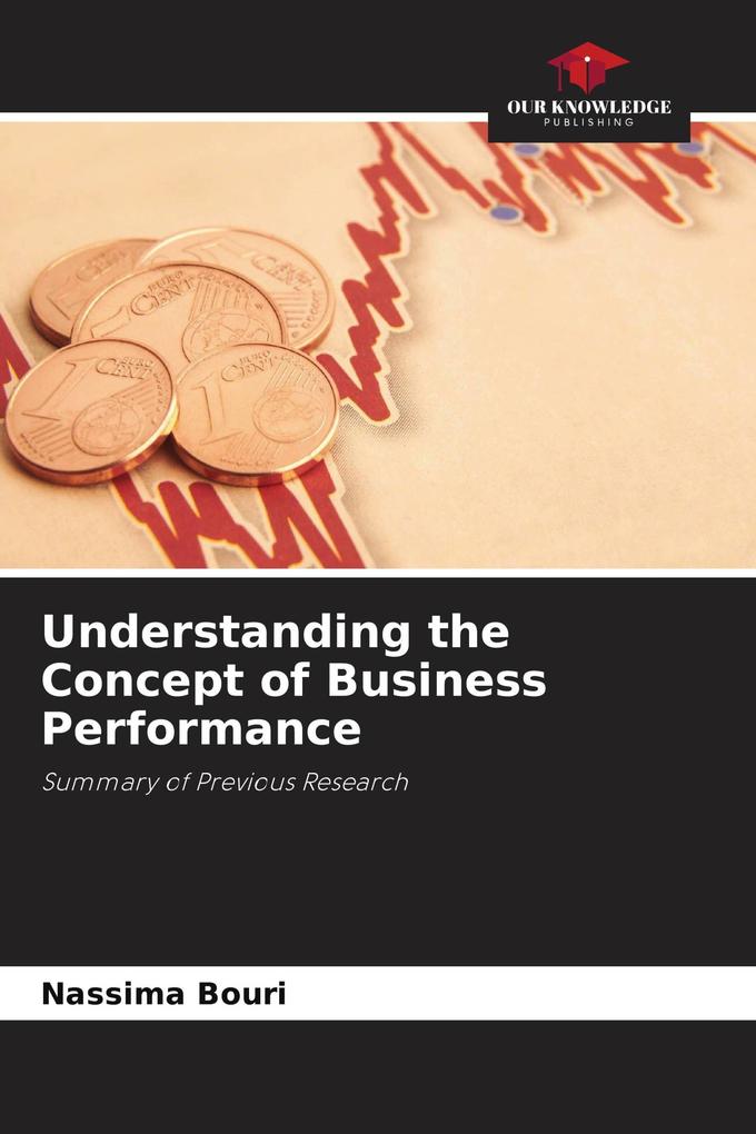 Understanding the Concept of Business Performance