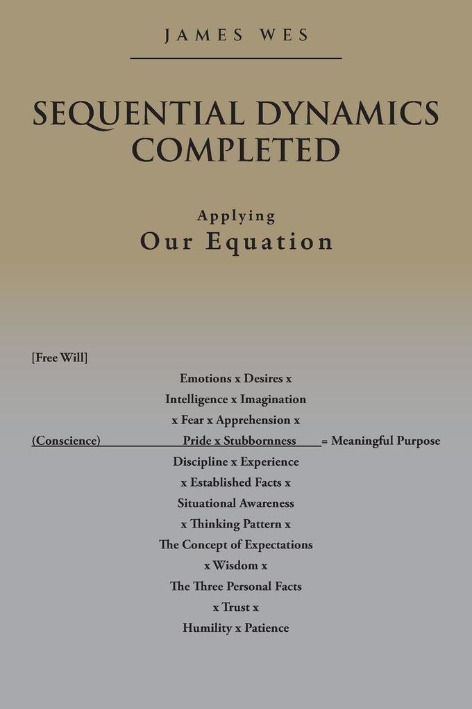 Sequential Dynamics Completed