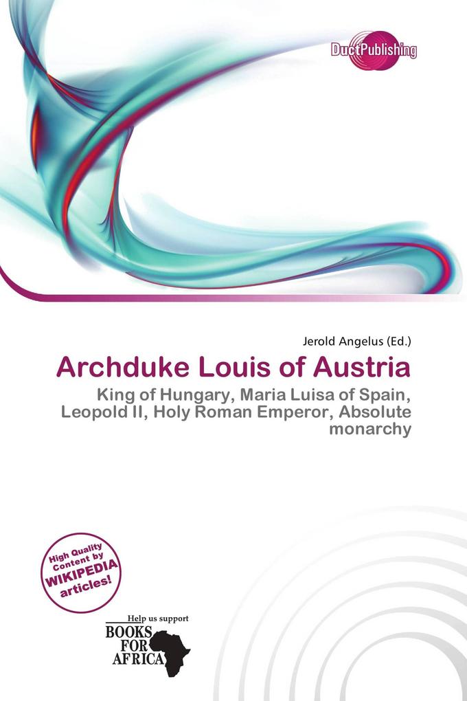 Archduke Louis of Austria