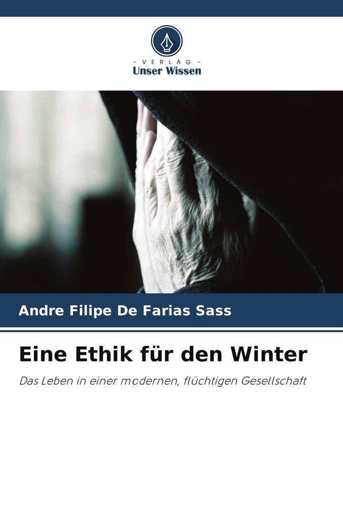 Eine Ethik für den Winter
