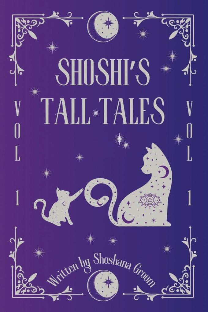 Shoshi's Tall Tales