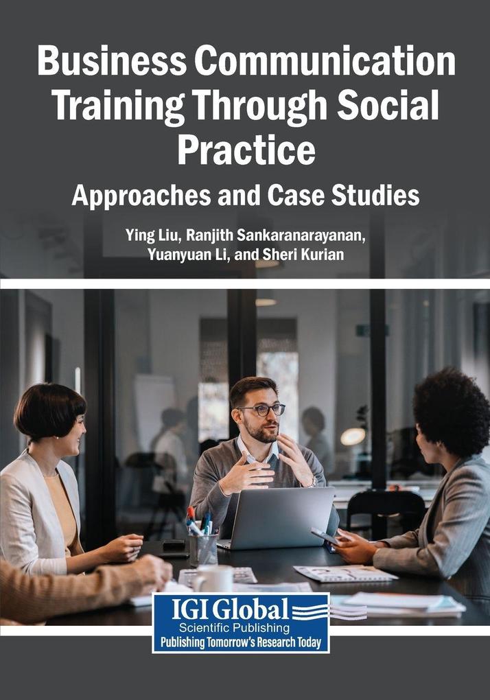 Business Communication Training Through Social Practice