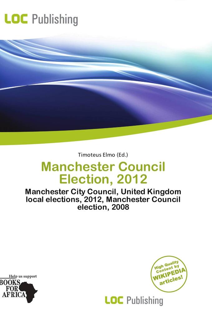 Manchester Council Election 2012
