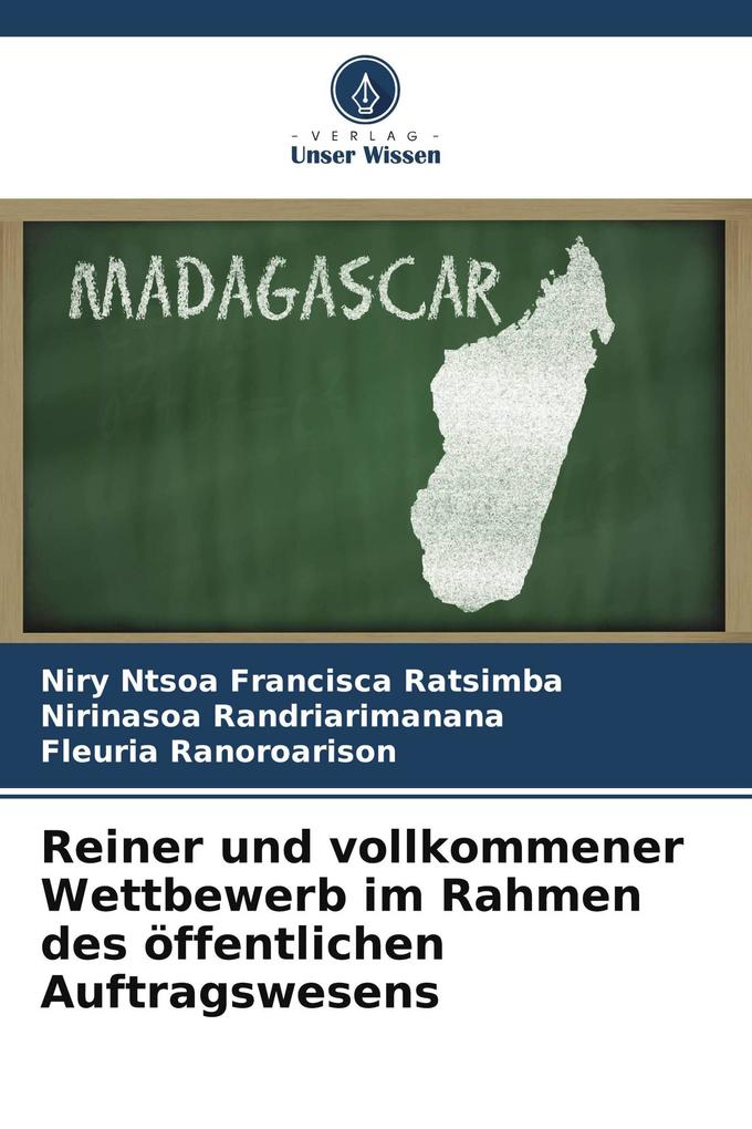 Reiner und vollkommener Wettbewerb im Rahmen des öffentlichen Auftragswesens