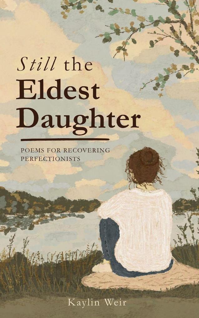 Still the Eldest Daughter