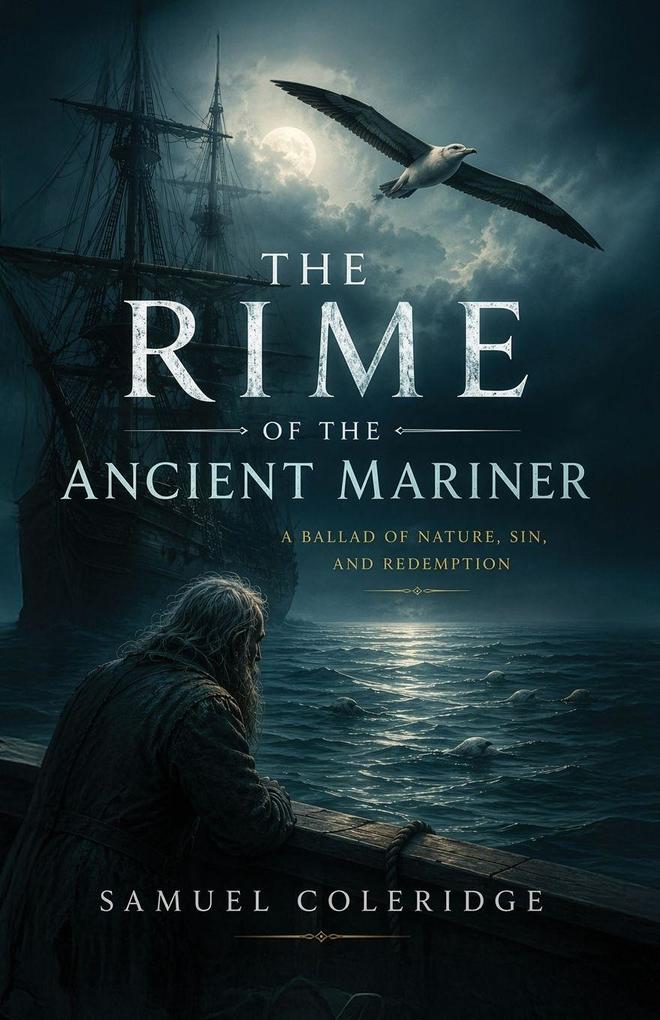The Rime of the Ancient Mariner