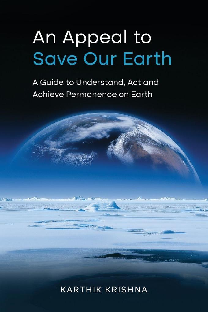 An Appeal to save your earth
