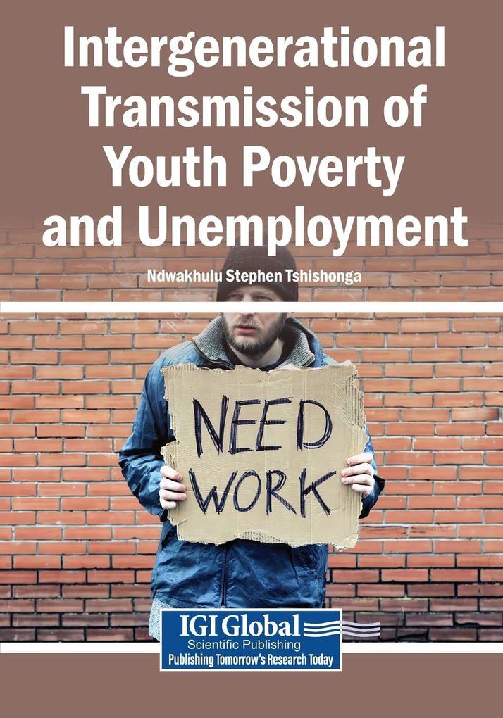 Intergenerational Transmission of Youth Poverty and Unemployment