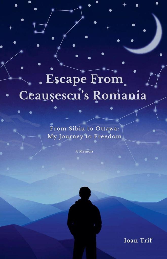 Escape From Ceauescu's Romania