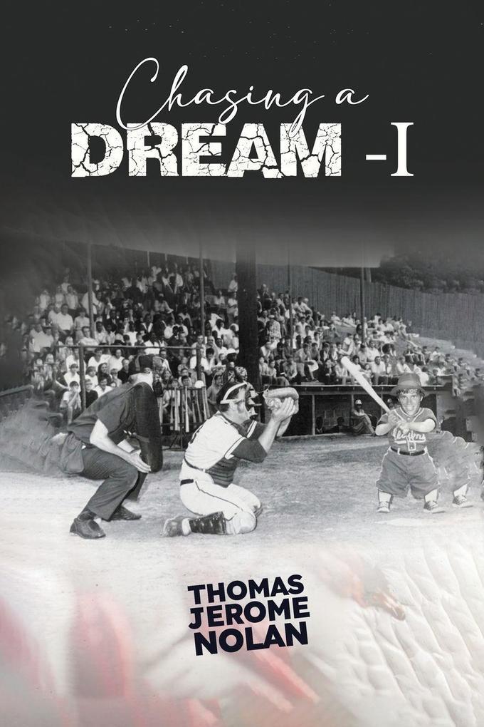 Chasing A Dream 1