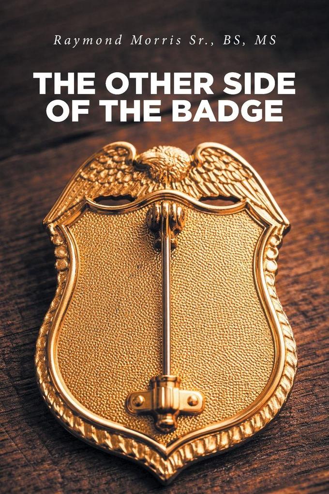 The Other Side of the Badge