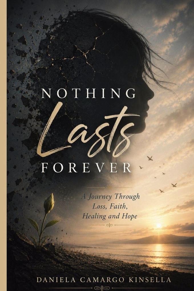 Nothing Lasts Forever