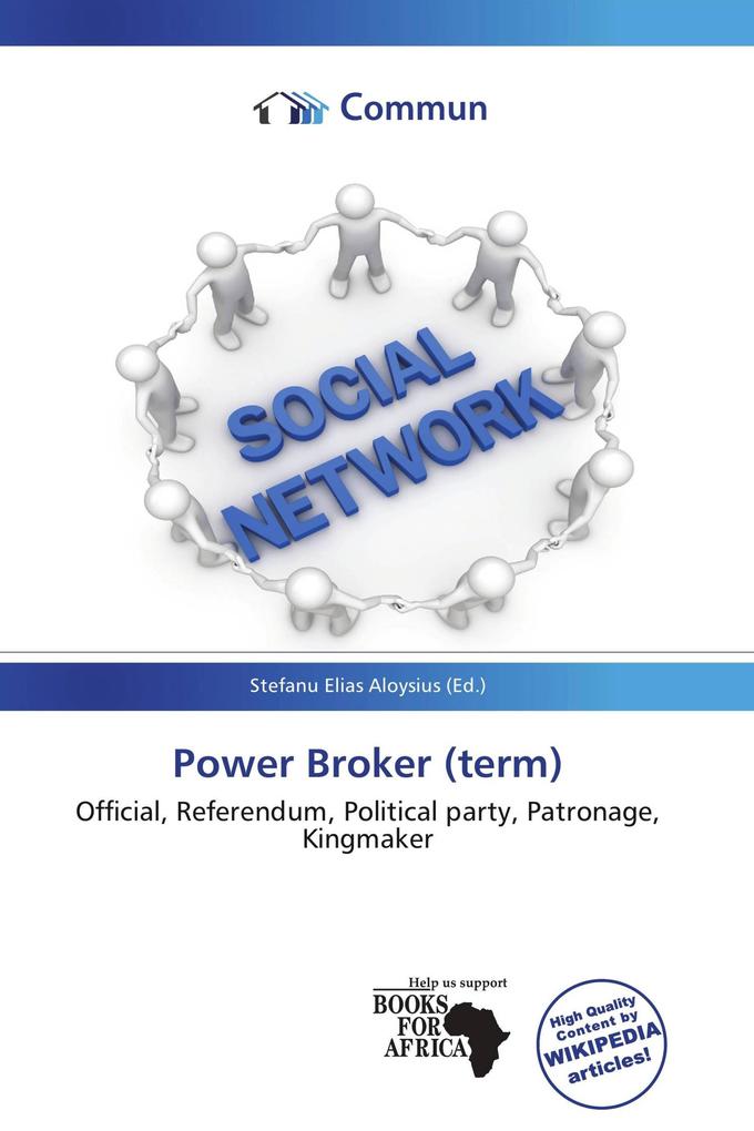 Power Broker (term)