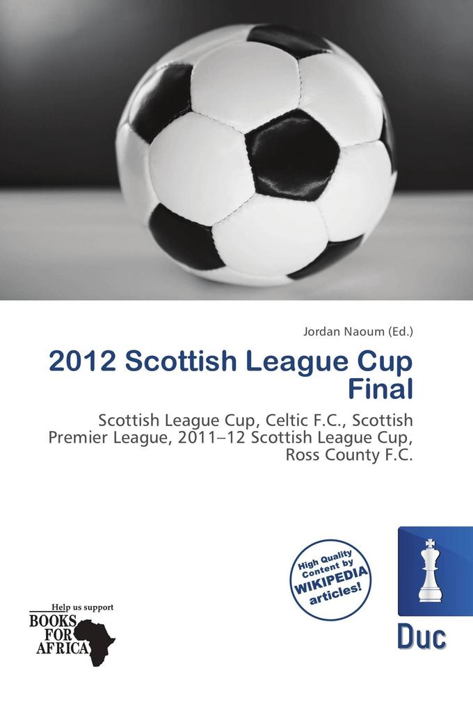 2012 Scottish League Cup Final