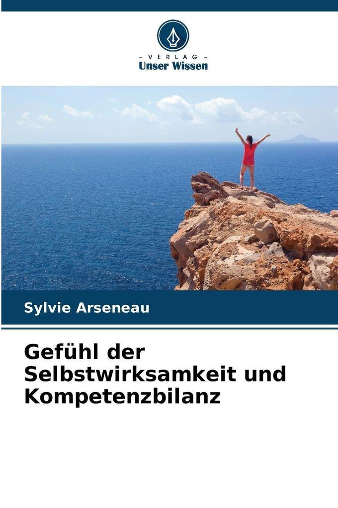 Gefühl der Selbstwirksamkeit und Kompetenzbilanz