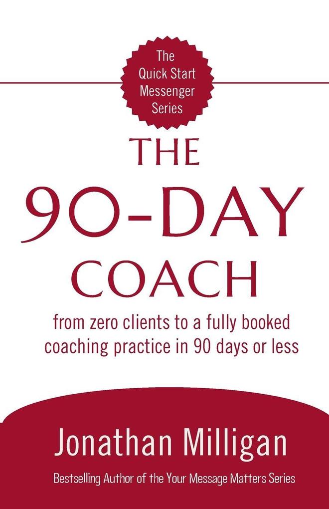 The 90-Day Coach