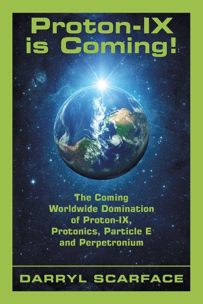 Proton-IX is Coming!