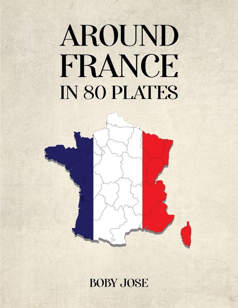 Around France in 80 Plates