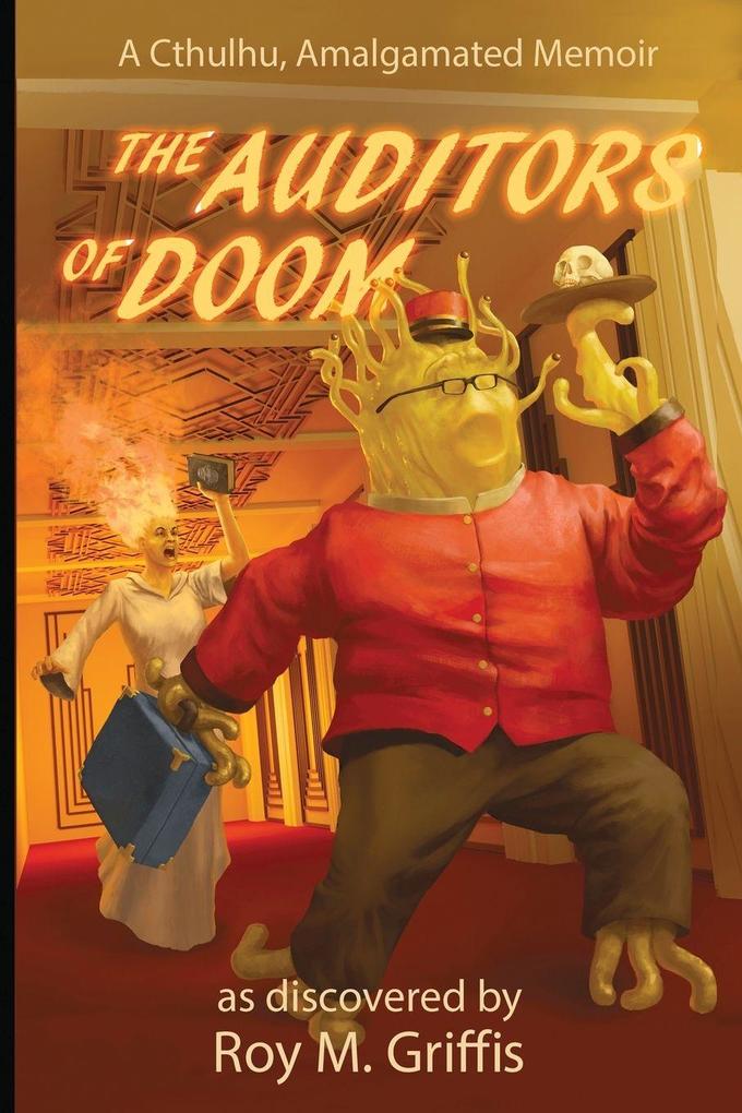 The Auditors of Doom