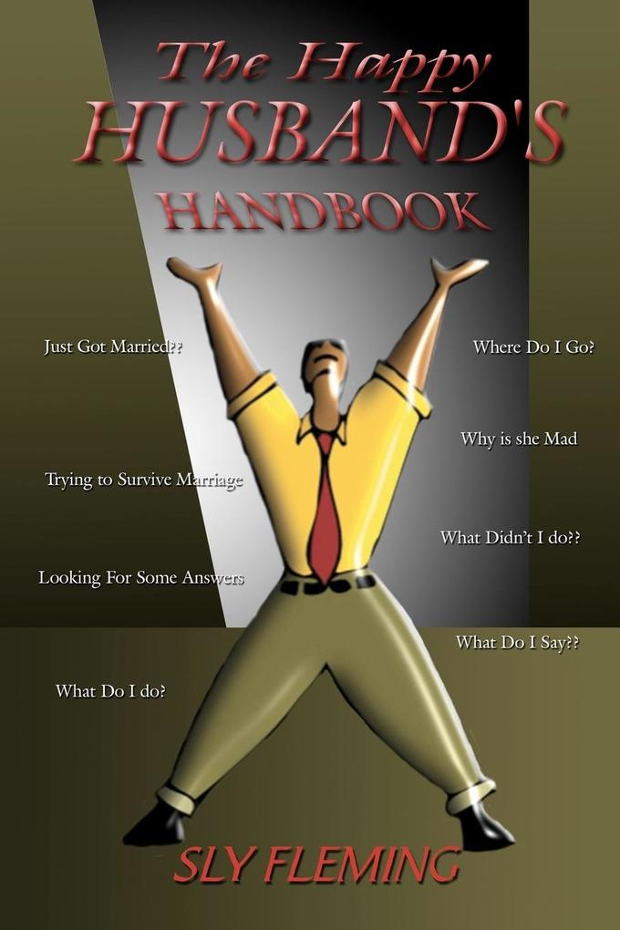 The Happy Husband‘s Handbook