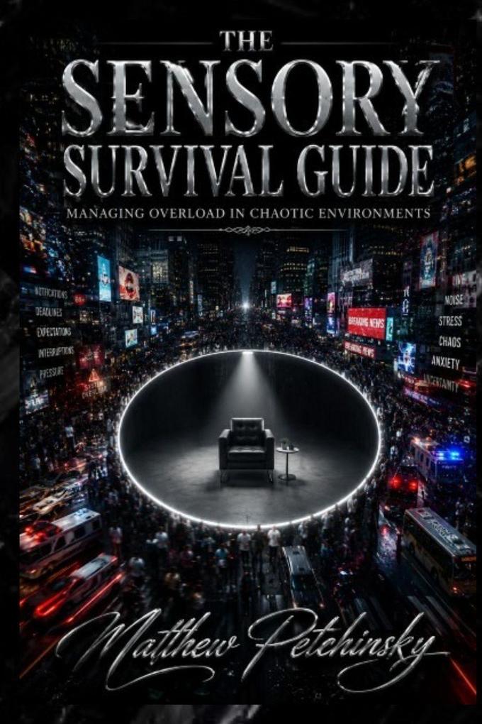 The Sensory Survival Guide