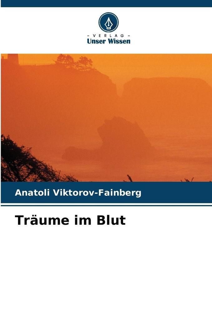 Träume im Blut
