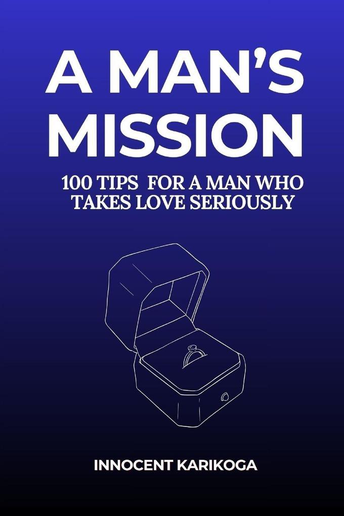 A Man's Mission