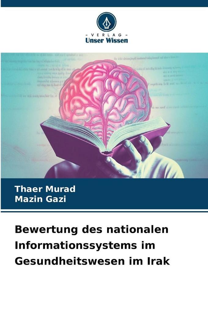 Bewertung des nationalen Informationssystems im Gesundheitswesen im Irak
