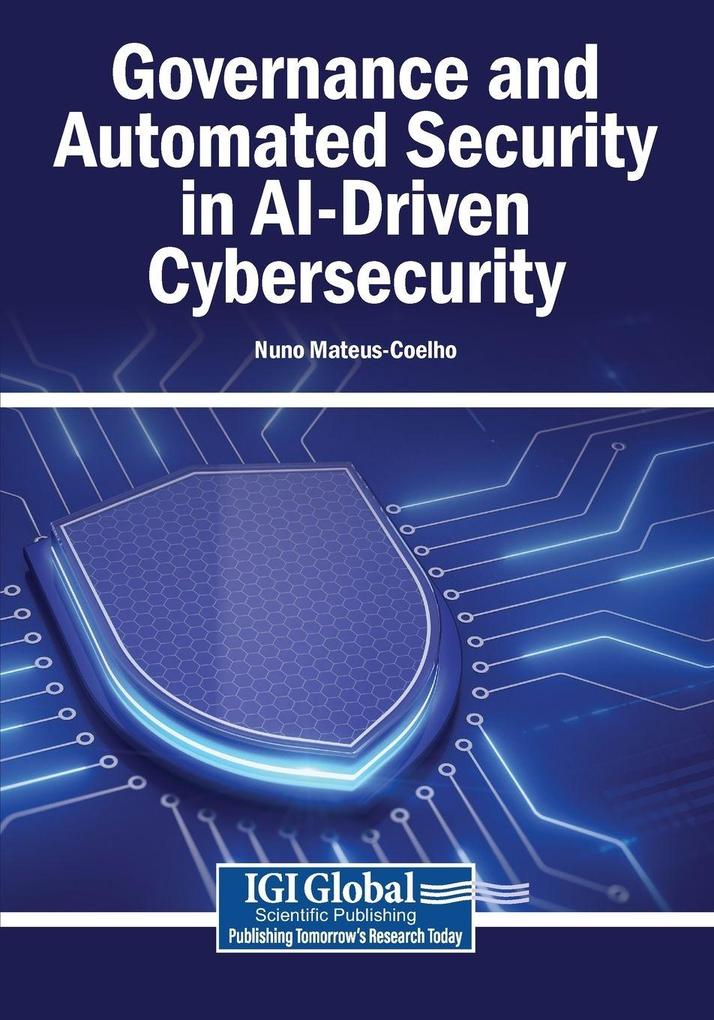 Governance and Automated Security in AI-Driven Cybersecurity
