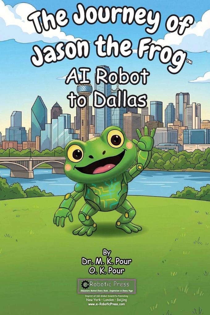 The Journey of Jason the Frog(TM) AI Robot to Dallas