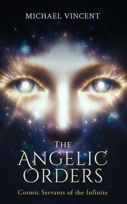 The Angelic Orders
