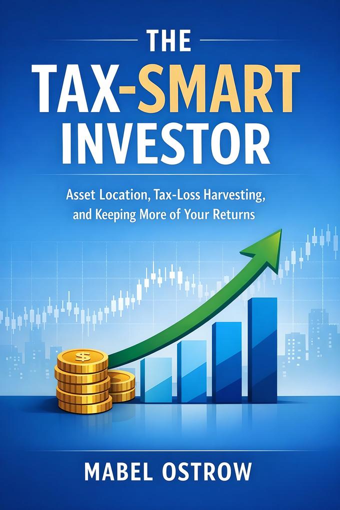 The Tax-Smart Investor