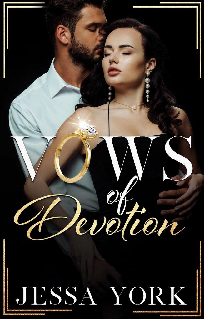 Vows of Devotion