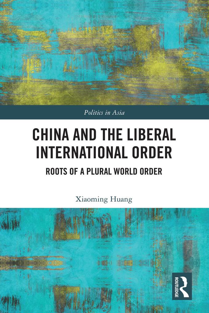 China and the Liberal International Order