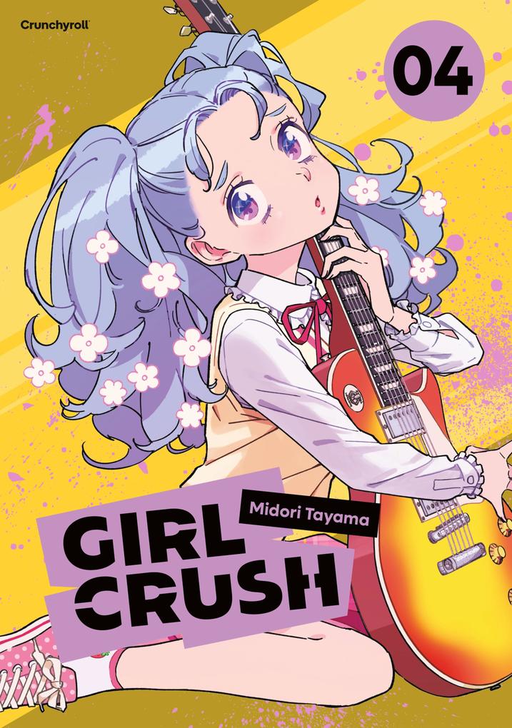 Girl Crush - Band 4