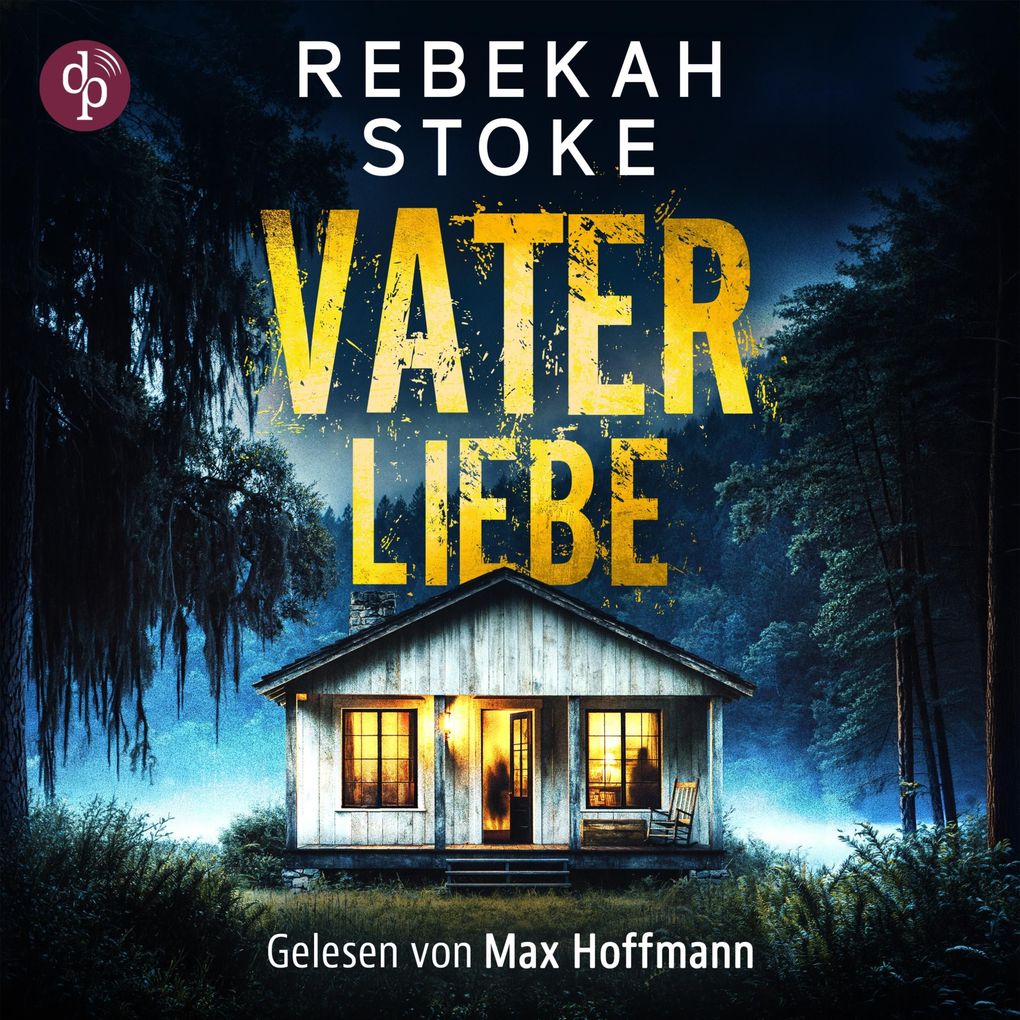 Vaterliebe | Thriller Hörbuch