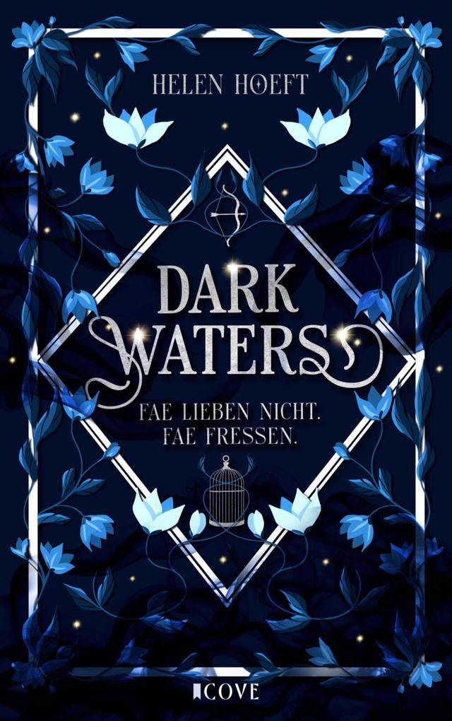 Dark Waters 1: Fae lieben nicht. Fae fressen.