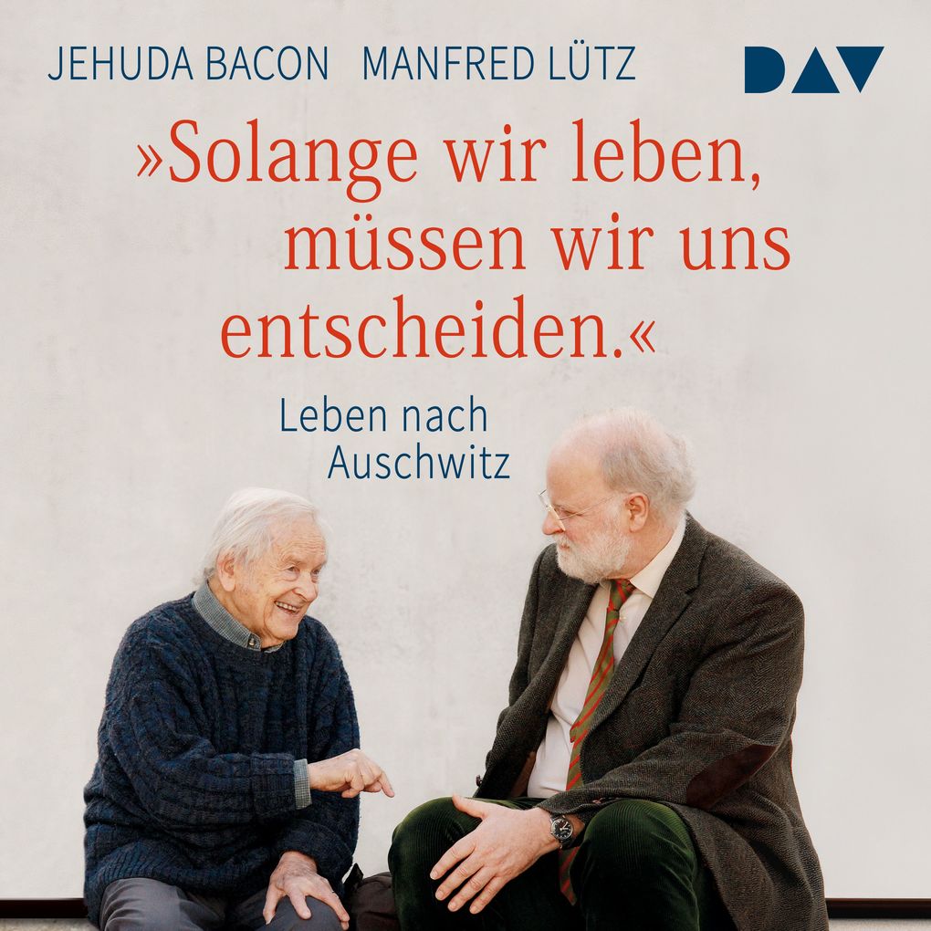 »Solange wir leben müssen wir uns entscheiden.«
