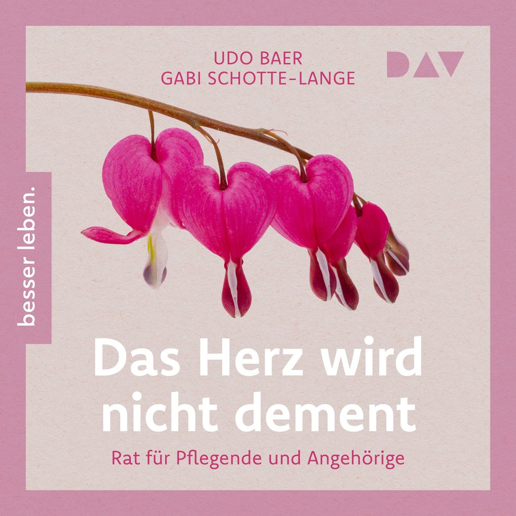 Das Herz wird nicht dement