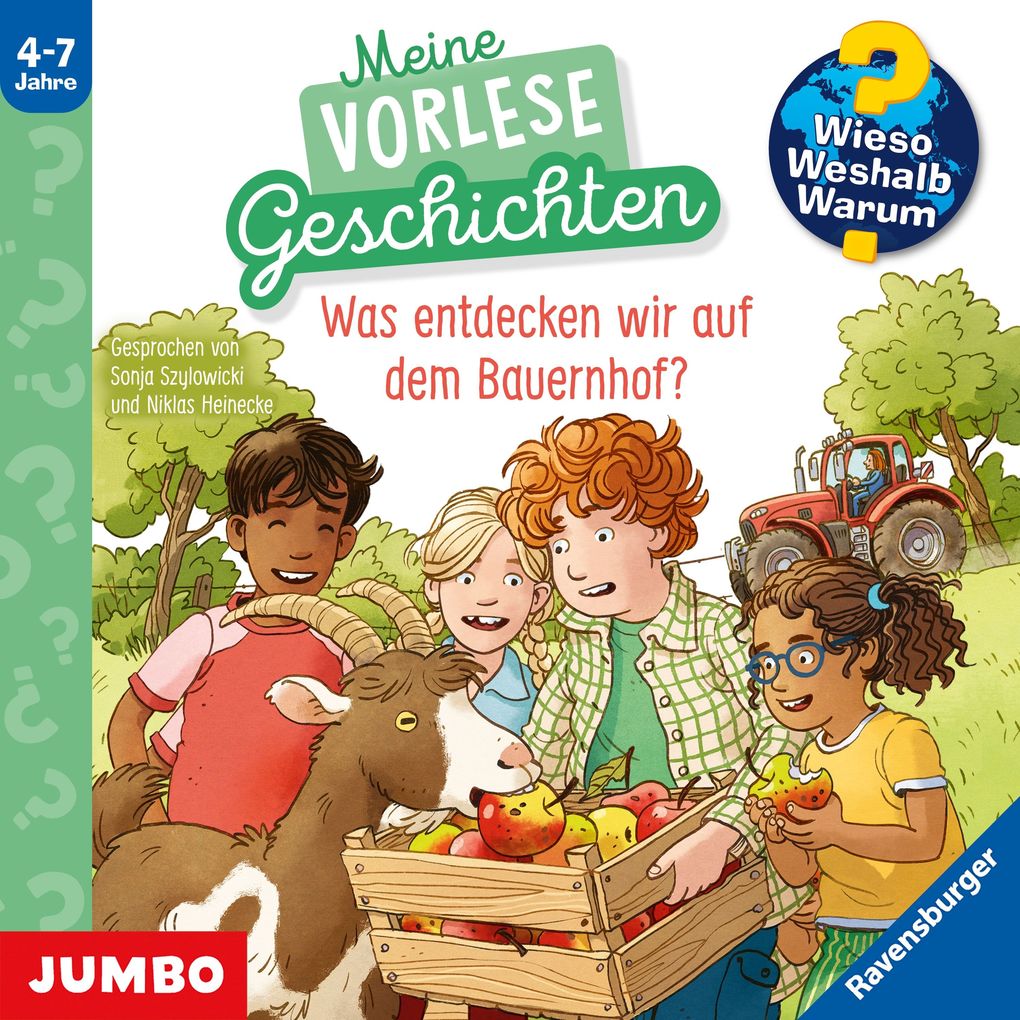 Was entdecken wir auf dem Bauernhof? (Wieso? Weshalb? Warum? Meine Vorlesegeschichten Folge 4)