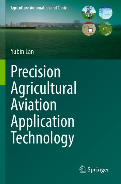 Precision Agricultural Aviation Application Technology