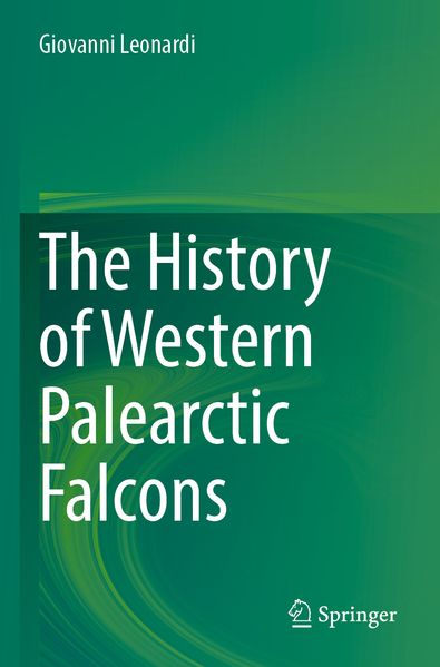 The History of Western Palearctic Falcons